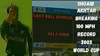 Shoaib Akhtar | Breaking 100 MPH Record | Pakistan vs England | Cricket World Cup 2003 |