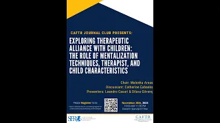 CAFTR Journal Club: Exploring Therapeutic Alliance with Children