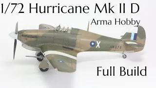 Full Build! Hurricane Mk II D 1/72 Arma Hobby