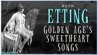Ruth Etting | Golden Age's Sweetheart Songs | Radio Music Star | Old Dusty Faschinate Records