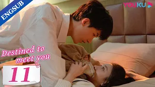 [Destined to Meet You] EP11 | Girl Boss and Her Young  Contract Husband | Lu Yanqi / Yang Ze | YOUKU