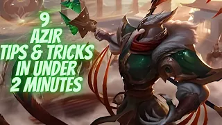 Azir Tips & Tricks in Under 2 Minutes