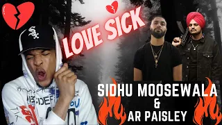 LOVESICK - SIDHU MOOSEWALA x AR PAISLEY | NO NAME | REACTION