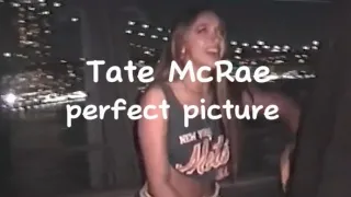 Tate McRae - perfect picture ( unreleased)