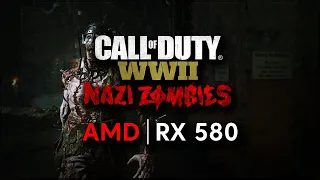 Call of Duty: WWII Nazi Zombies | RX 580 + Ryzen 5 2600 | Max Settings