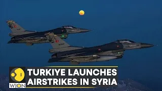 Turkiye launches fresh airstrikes on Syria's detention camp, targets Kurdish groups | WION