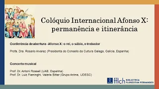 Colóquio Internacional Afonso X: permanência e itinerância