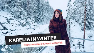 VISITING KARELIA IN WINTER: Petrozavodsk, Kivach waterfall. A slow Russian vlog for foreigners