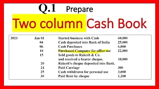 Double Column Cash Book || Two Column Cash Book || Explained || Simple || Cash and Bank Column