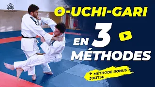 O-UCHI-GARI en 3 Méthodes expliquées (Statique, Dynamique, Makikomi + bonus Jujitsu)