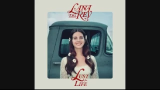 Lana Del Rey - Lust for Life (Solo Version)