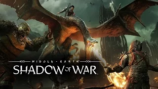 Middle-Earth: Shadow of War - Official First Gameplay Demo