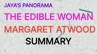 THE EDIBLE WOMAN BY MARGARET ATWOOD - SUMMARY