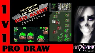 1 PRO VS 1 PRO, DRAW! Command & Conquer Red alert Remastered