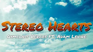 Stereo Hearts (lyrics) | Gymclass Heroes ft. Adam Levine | Karaoke | TT