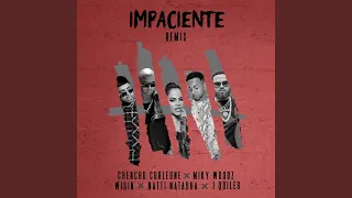 Impaciente (Remix)