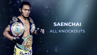 Saenchai - All Knockouts of the Legend