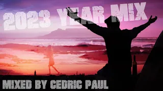 Cedric Paul - 2023 Year Mix