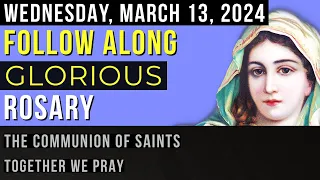 WATCH - FOLLOW ALONG VISUAL ROSARY for WEDNESDAY, March 13, 2024 - QUEEN OF VALOR