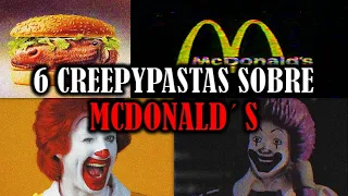 6 Creepypastas Sobre McDonald's 🍔  Para Ver En La Noche