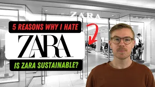 5 Reasons Why Zara Sucks | Is Zara Sustainable?