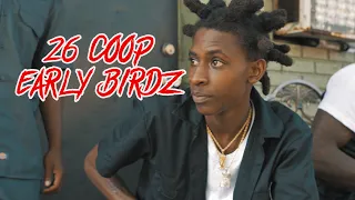 26Coop - Early Birdz (Official Music Video) Shot By @DemoRaww