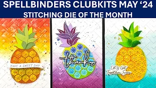 Spellbinders Clubkits May 2024 - Stitching Die of the Month & CSOM+CDOM | Die cutting | Stitching