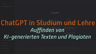 ChatGPT 🤖 in Studium und Lehre 🎓 #5 Auffinden von KI-generierten Texten und Plagiaten