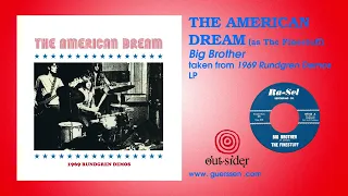 THE FINESTUFF – Big Brother (Pre-The American Dream, taken from “1969 Rundgren Demos” LP) Out-sider