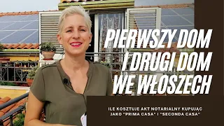 Kupno domu we Włoszech - koszty, ulgi podatkowe, pierwszy i drugi dom |Paulina Wojciechowska