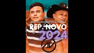 [ANDERSON CANTOR E O VEI DA PISADINHA REP. NOVO 2024]