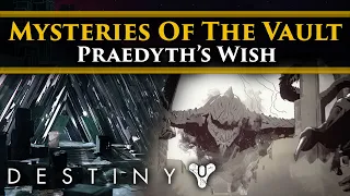 Destiny 2 Lore - Mysteries of the Vault of Glass! Was an Ahamkara responsible for Praedyth's fate?