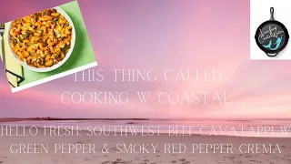 This thing CALLED Cooking W Coastal Episode: Southwest Beef Cavatappi and Meal Prep Breakfast Bowl.