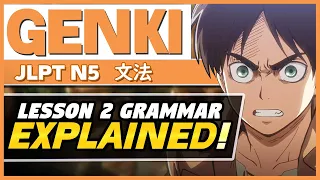 Complete Genki Lesson 2 Grammar - これ、それ、あれ