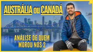 AUSTRÁLIA & CANADÁ. Análise de Quem Morou Nos 2.