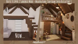 House Flipper 2 Sandbox Mode - Modern Boho Tiny Home Speed Build Part 1