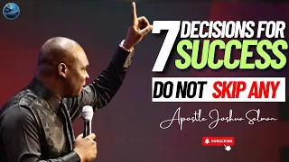 Destiny Isn't Luck, It's a Choice! Learn the 7 Keys Successful People Use | Apostle Joshua Selman
