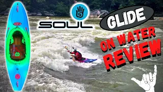 Soul Kayak Glide "On Water Review"