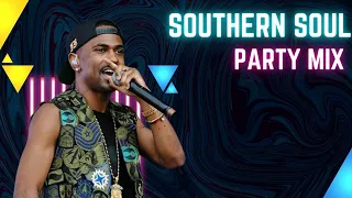 SOUTHERN SOUL THE BEST OF PARTY MIX | N SOUTHERN SOUL