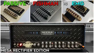 Passive VS Fishman VS EMG pickups! (Mesa Rectifier Edition)