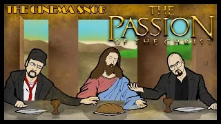 The Passion of the Christ - The Cinema Snob & Nostalgia Critic