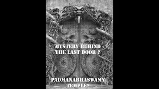What's Behind - The Mysterious Sealed Temple Snake Door No One Can Open @ The Padmanabhaswamy Temple