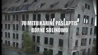 Praeities Žvalgas - 70 metų karinė paslaptis | Borne Sulinowo