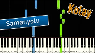 Samanyolu | Kolay Piyano - Nasıl Çalınır