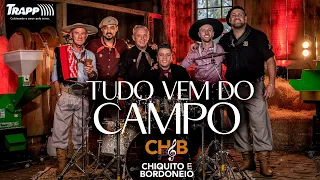 CH&B  - Tudo Vem do Campo - Clipe Oficial