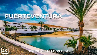 Fantastic Fuerteventura 4K Aerial Views | Relaxing Drone Footage with Soothing Music