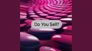 Do You Sell?