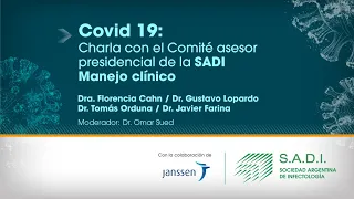 Covid19 - Charla de Comité de Asesores presidenciales SADI - Manejo Clínico.