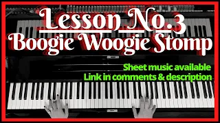 Boogie Woogie Stomp tutorial. Really easy to follow. Sheet music available.