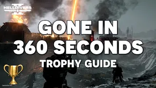 Helldivers 2 - Blitz Mission In Under 6 Minutes - Gone In 360 Seconds Trophy Guide (PS5)